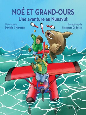 cover image of Noé et Grand-Ours